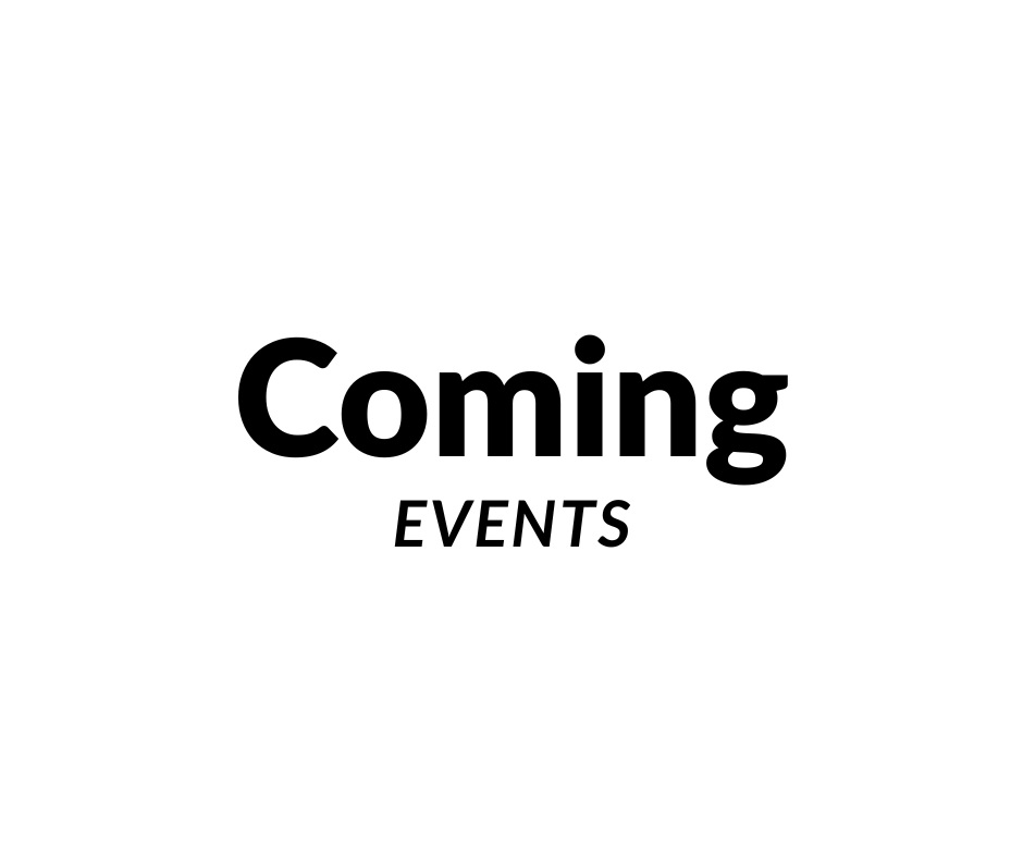 COMING EVENT